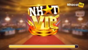 Nhat VIP CLub – Nhat88 – Game Bài Nhất VIP Đổi Thưởng Hấp Dẫn Nhất
