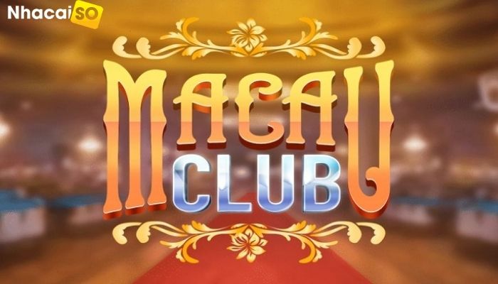 Tải Macao Club – Game bài MaCau
