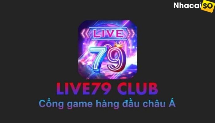 Tải live79 club ios apk android – cổng game uy tín quốc tế